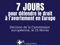 Avortement en Europe : 7 jours décisifs pour les droits des femmes
